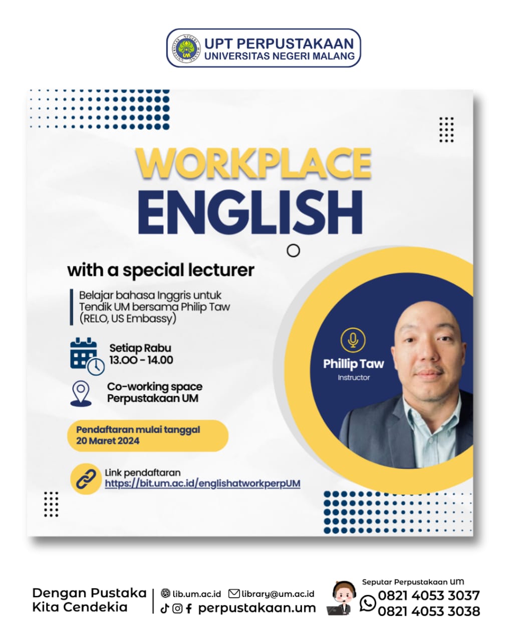 Pendaftaran Pelatihan Bahasa Inggris untuk Tendik UM