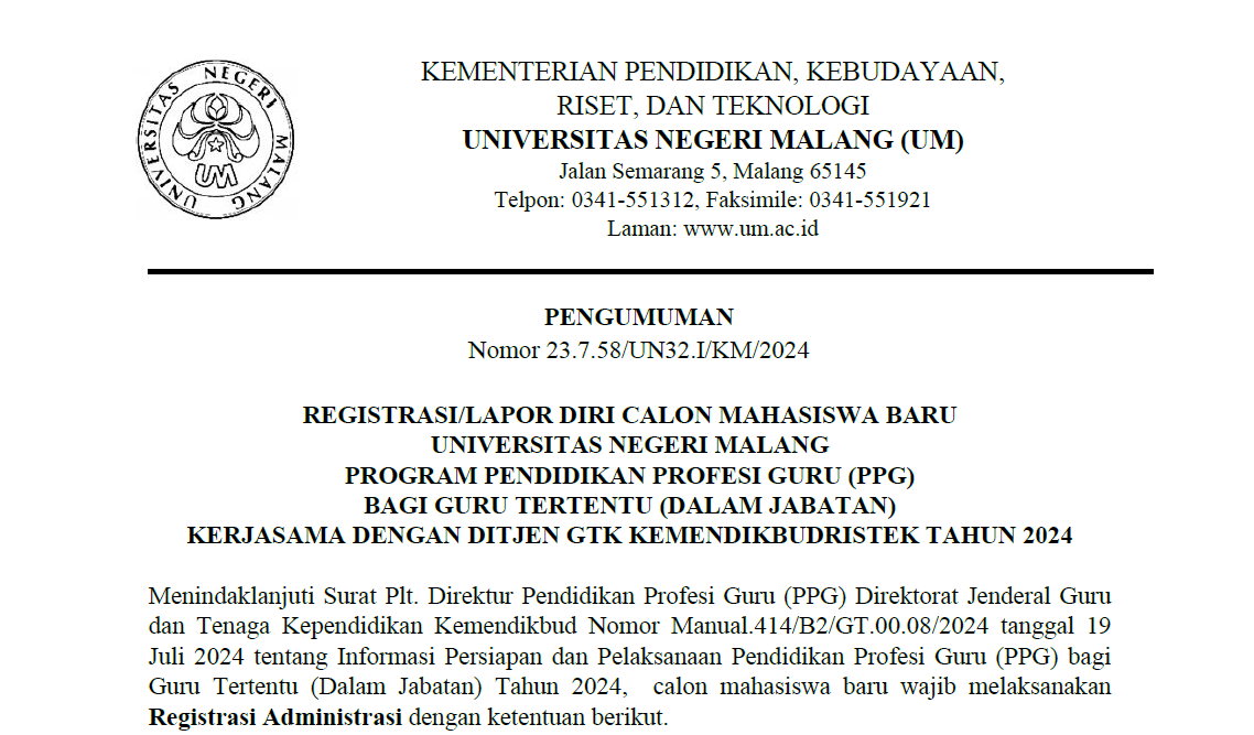 [PENGUMUMAN] Registrasi Calon Mahasiswa Baru UM PPG Bagi Guru Tertentu (Dalam Jabatan) Kerjasama dengan Ditjen GTK Kemendikbudristek Tahun 2024