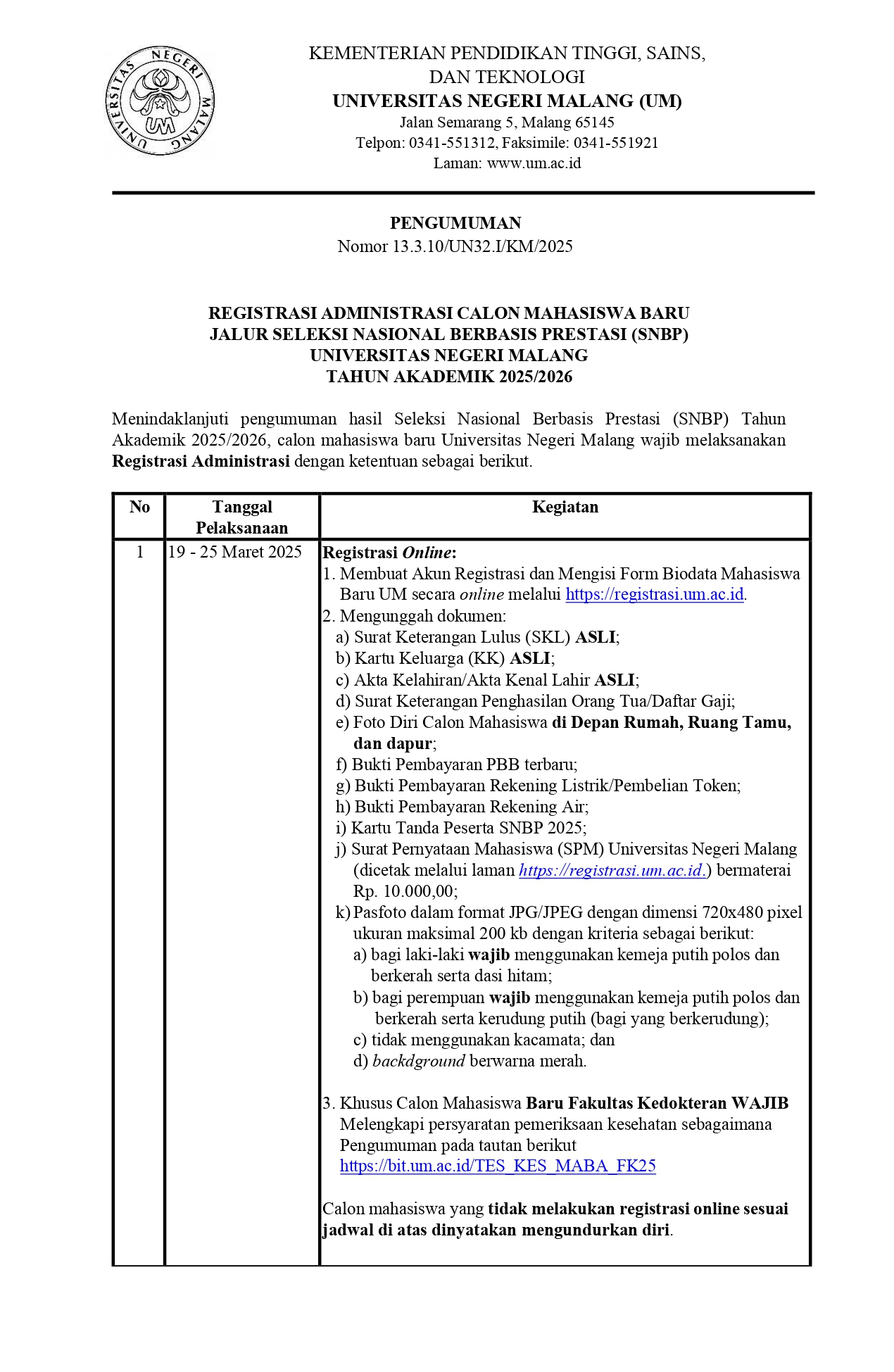 Pengumuman Registrasi Administrasi Calon Mahasiswa Baru Jalur Seleksi Nasional Berbasis Prestasi (SNBP) Universitas Negeri Malang Tahun Akademik 2025/2026