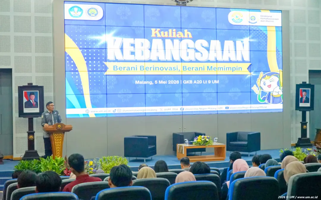 Kuliah Kebangsaan UM 2026: Membangun Jiwa Kepemimpinan Mahasiswa