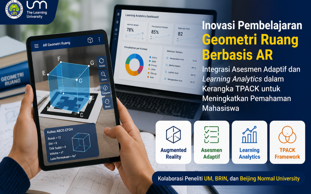 Inovasi Dosen UM Kembangkan Platform AR dan Asesmen Adaptif untuk Perkuat Pemahaman Matematika Mahasiswa
